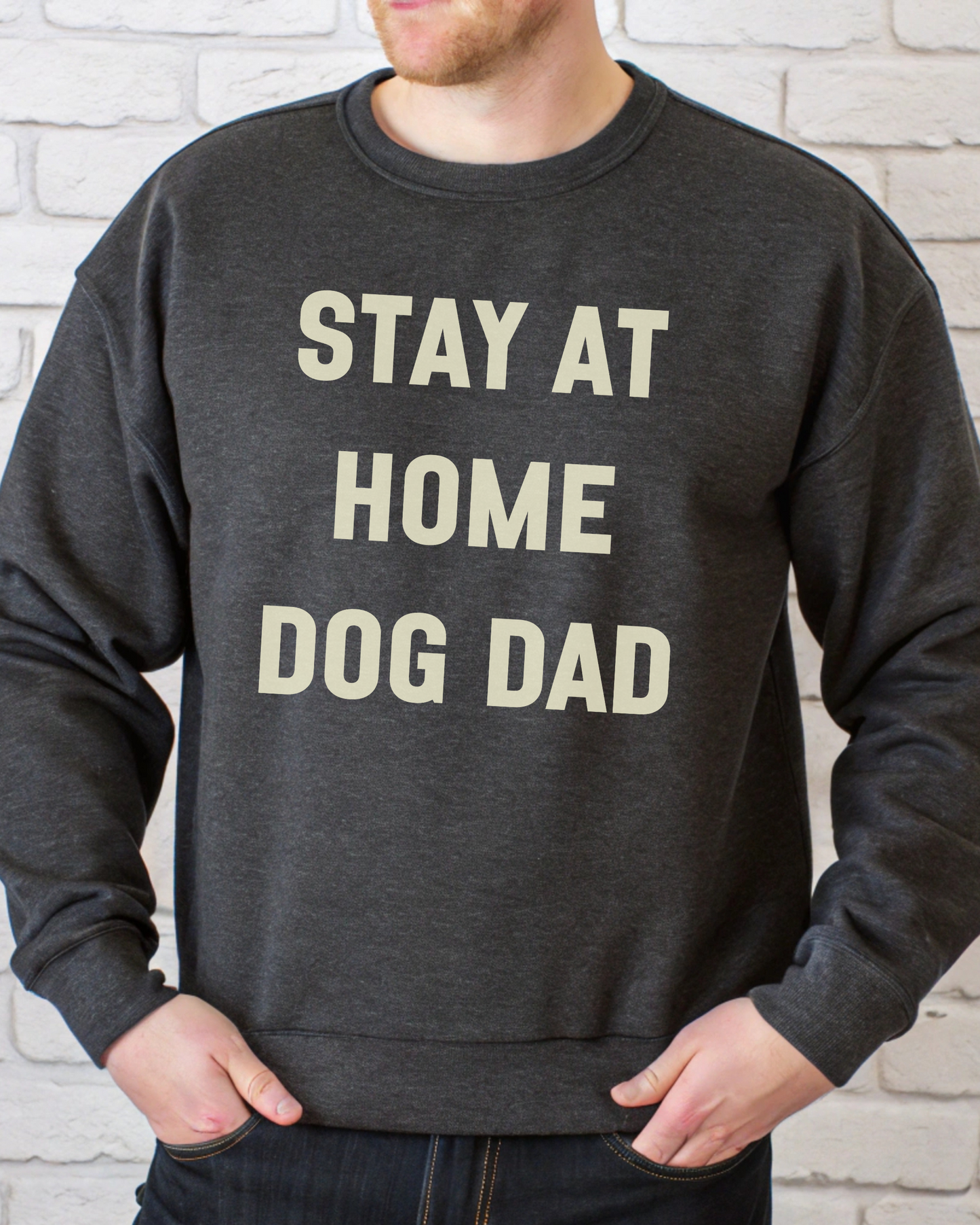 Stay at Home Dog Dad Sweatshirt